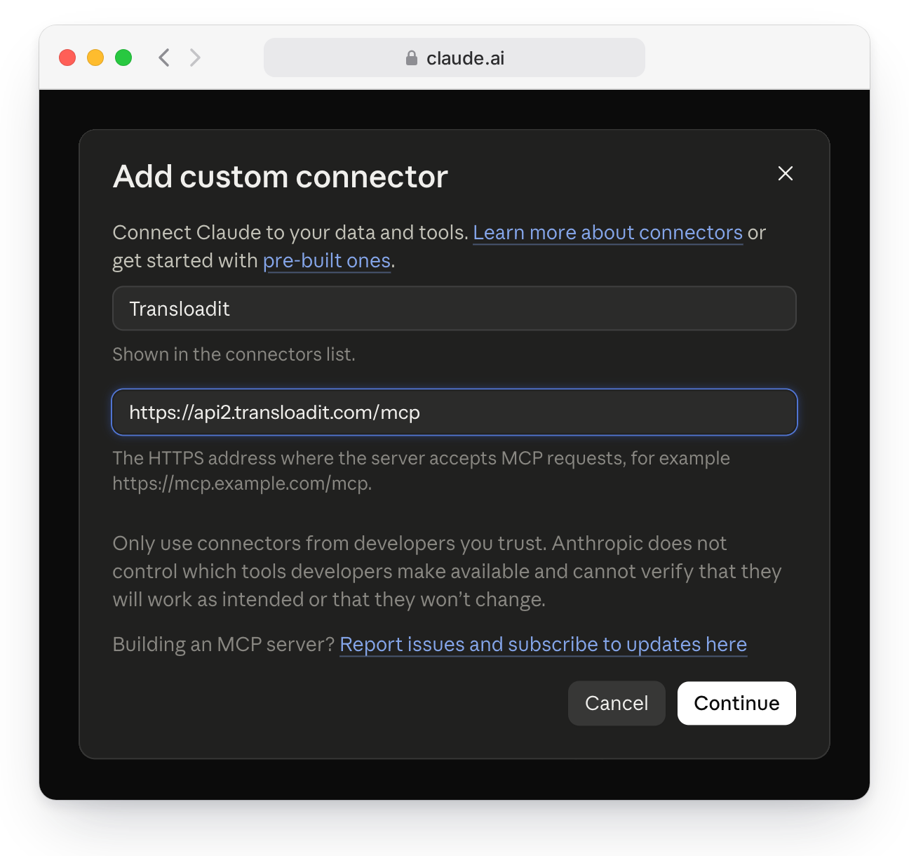 Claude’s Add custom connector dialog with the name Transloadit and the URL https://api2.transloadit.com/mcp filled in