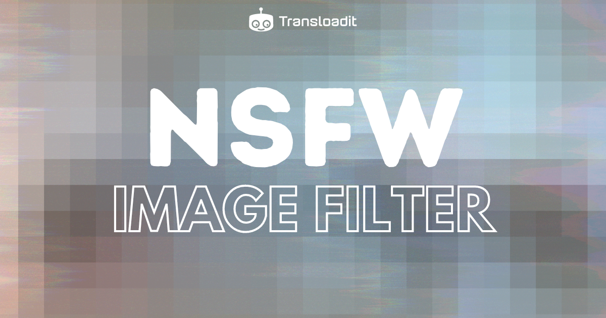 Pixelated background with the text 'NSFW Image Filter'