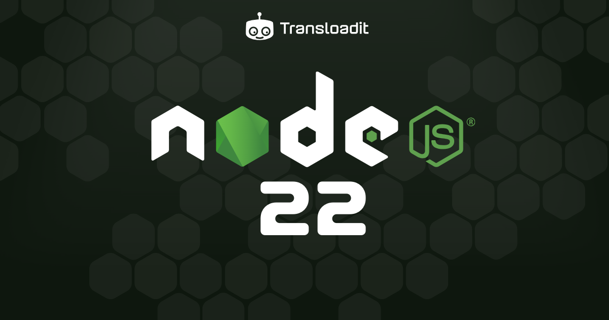Node.js v22 has been released