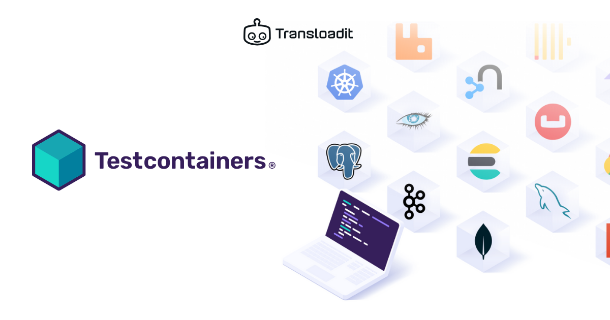 Testcontainers – unit tests with real dependencies