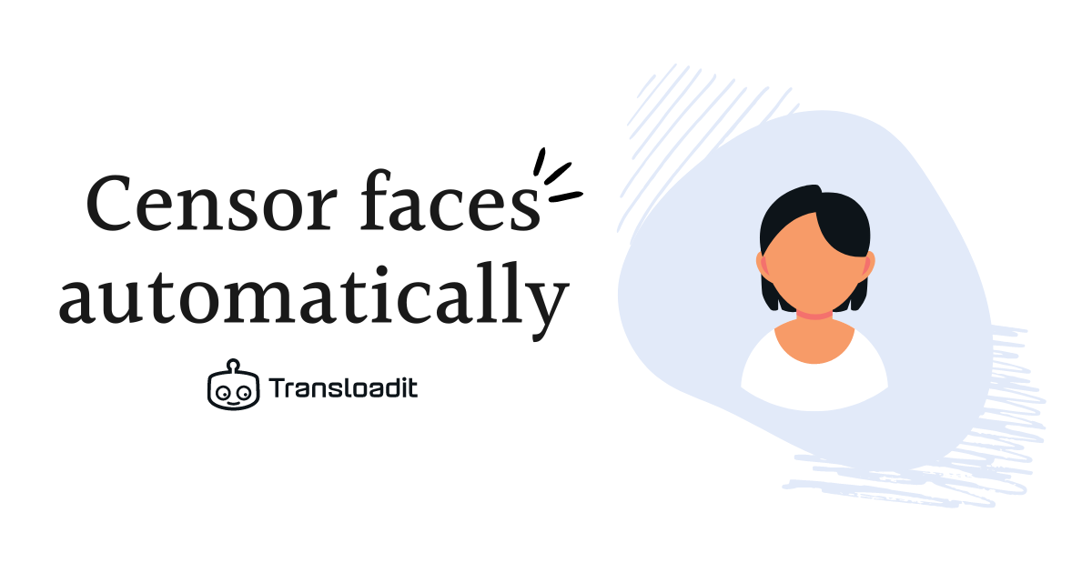 How to blur faces in photos with Transloadit