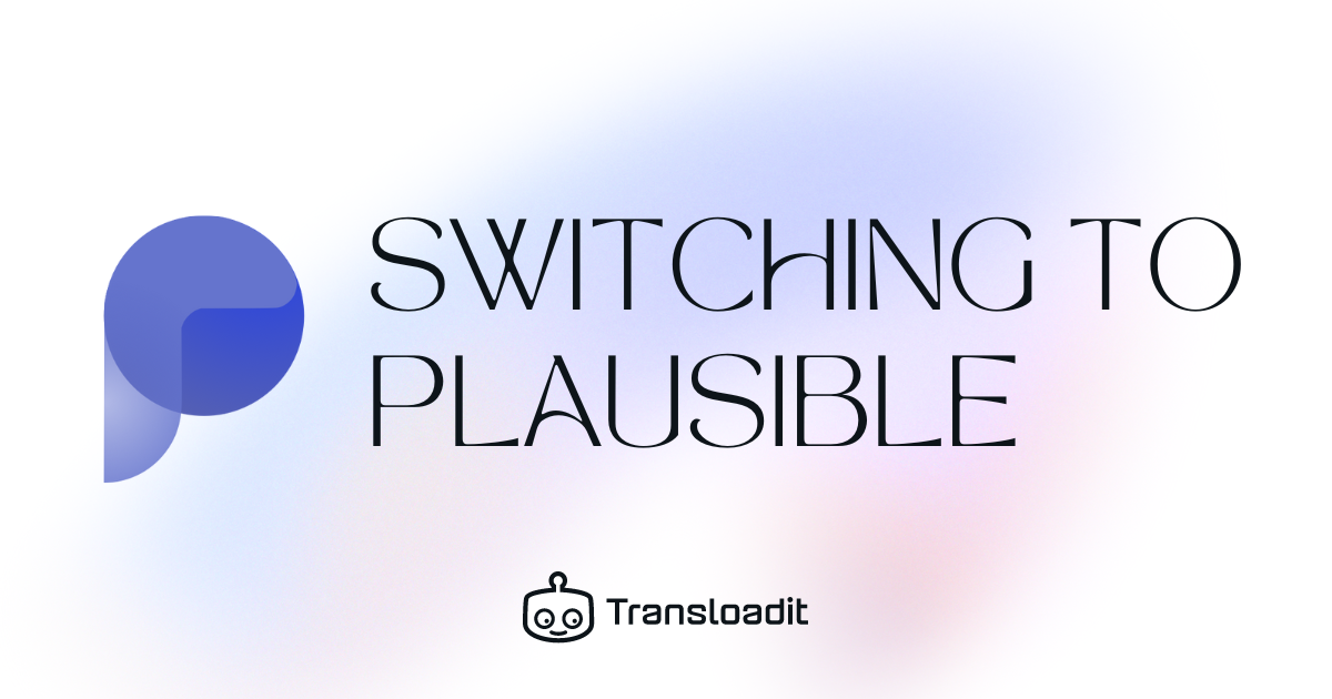 Switching to Plausible for better privacy and performance