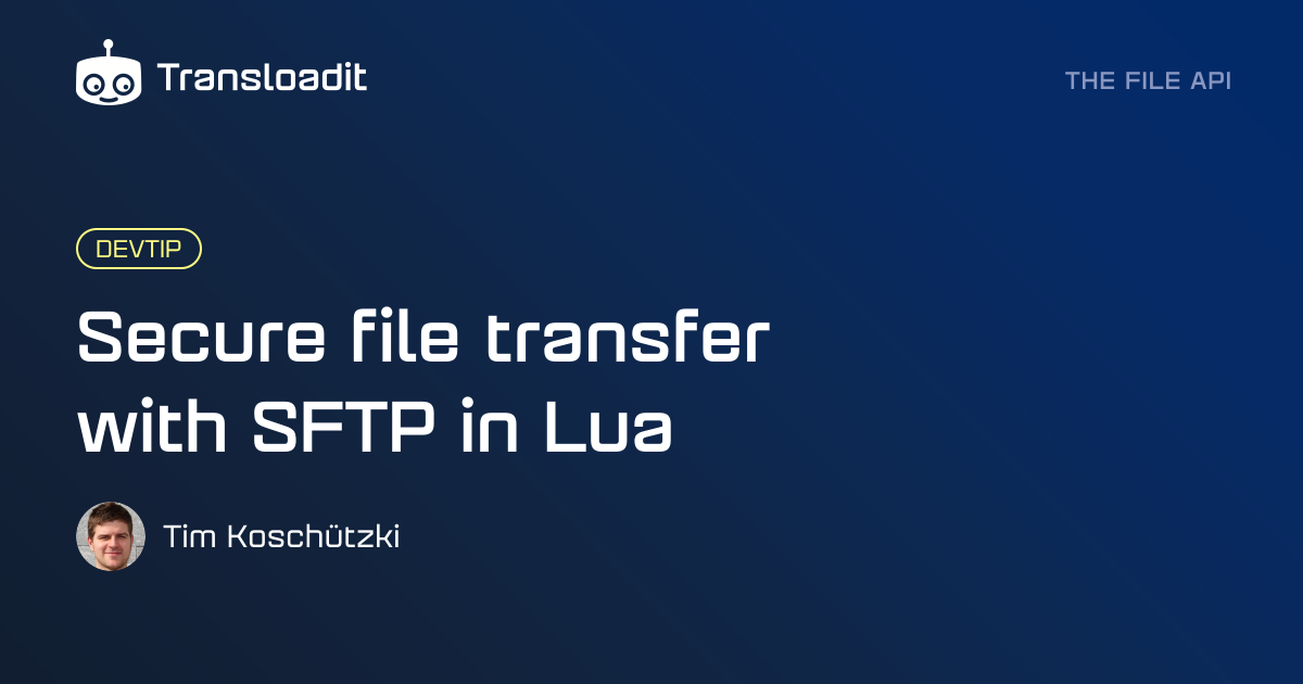File transfer with FTP in Lua using LuaSocket | Transloadit
